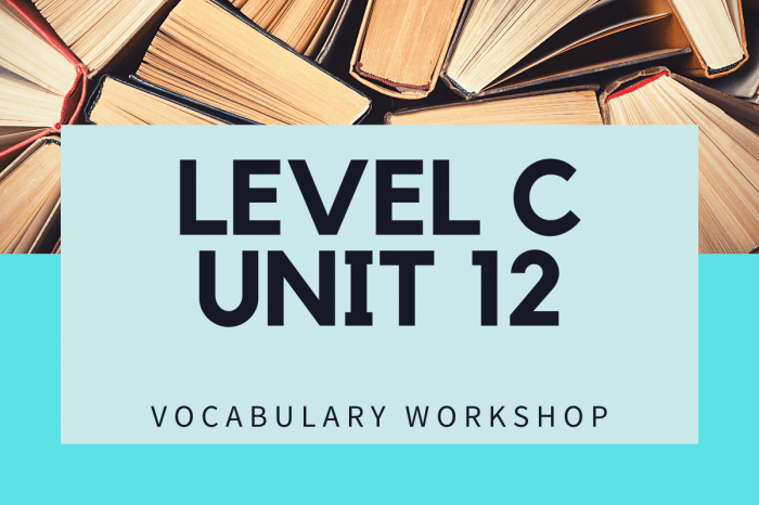 Vocabulary workshop level c unit 6 completing the sentence